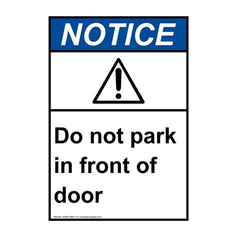 Vertical Do Not Park In Front Of Door Sign Ansi Notice