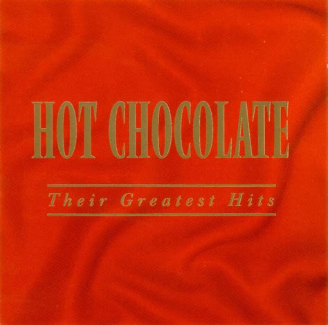 Hot Chocolate Their Greatest Hits 1993 Cd Discogs