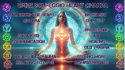 639hz Solfeggio Frequency For Heart Healingheart Chakra Activation