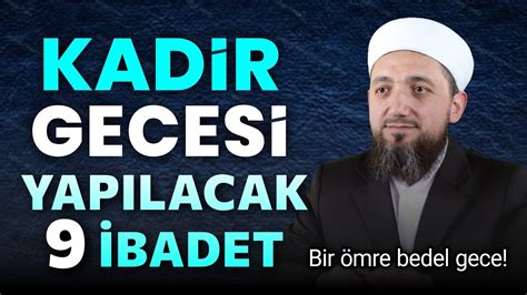 Kadir Gecesinin Nemi Ve Fazileti Kadir Gecesi Vaaz Youtube