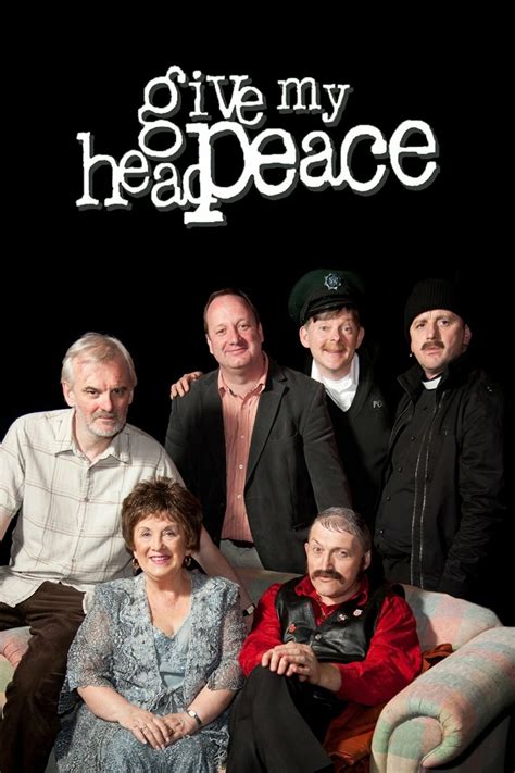 Give My Head Peace Tvmaze