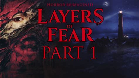 Layers Of Fear Gameplay Walkthrough Part Painter S