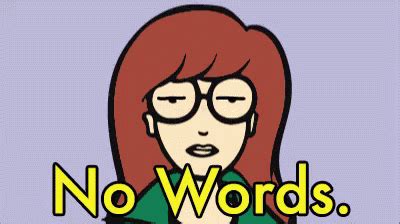 No Words GIF - NoWords Daria - Discover & Share GIFs