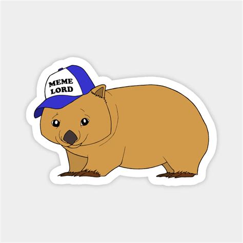 Wombat - meme lord - Wombat - Magnet | TeePublic