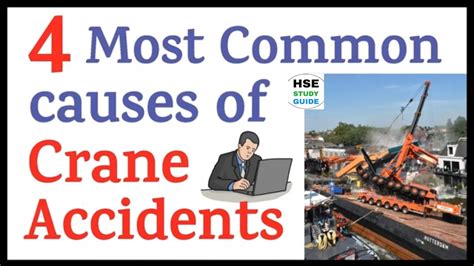 4 Most Common Causes Of Crane Accidents Causes Of Crane Accidents