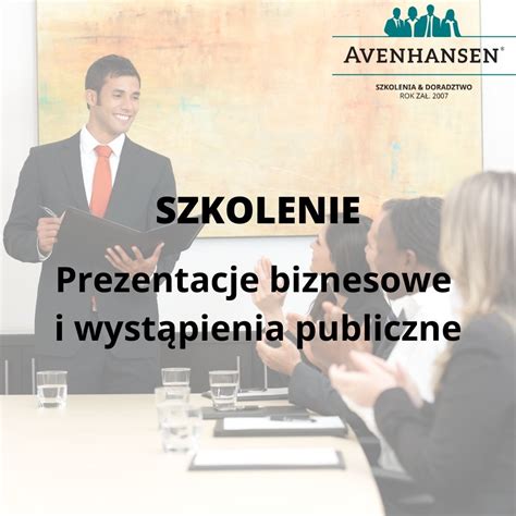 Szkolenie Prezentacje Biznesowe I Wyst Pienie Publiczne Online I