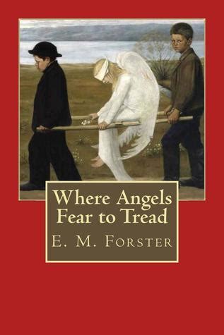 Where Angels Fear To Tread Summary PDF E M Forster