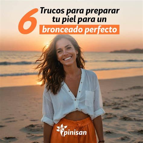 6 Trucos Para Preparar Tu Piel Para Un Bronceado Perfecto Laboratorio