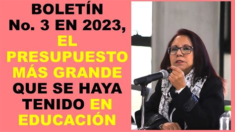 Soy Docente BOLETÍN No 3 EN 2023 EL PRESUPUESTO MÁS GRANDE QUE SE