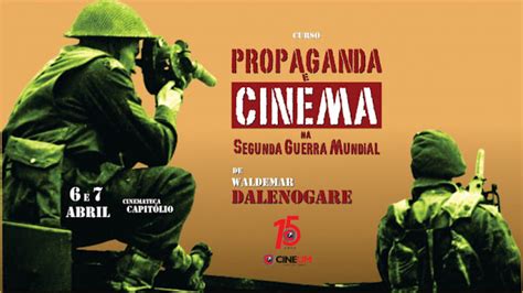 Curso Propaganda e Cinema na 2ª Guerra Mundial movimenta na