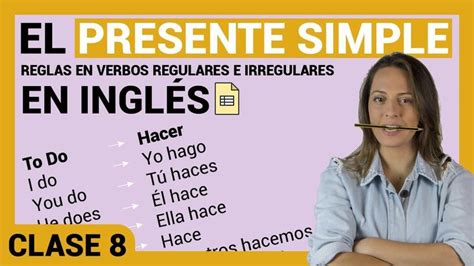 El Presente Simple 👉 Sus Reglas Ejemplos Fácil 📚 ＃8 Clase Presente Simple En Ingles