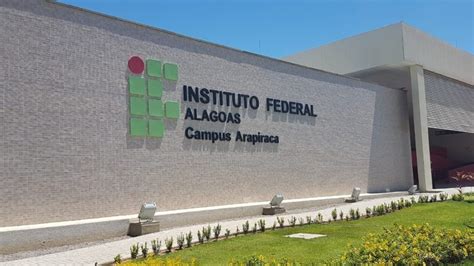 Campus Arapiraca Vai Sediar Erbase Instituto Federal De Alagoas