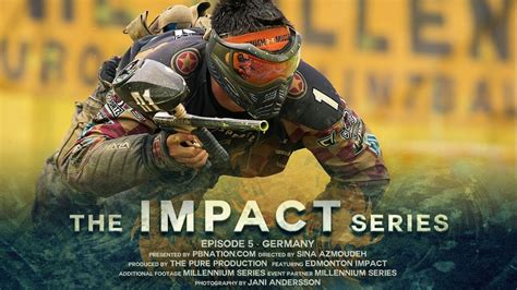 The Impact Series Episode 5 Germany Paintball Documentary Youtube