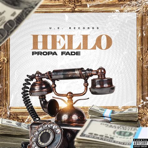 ‎hello Single Album By Propa Fade Apple Music