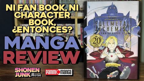 Fullmetal Alchemist Th Anniversary Book Panini Manga Mx Youtube