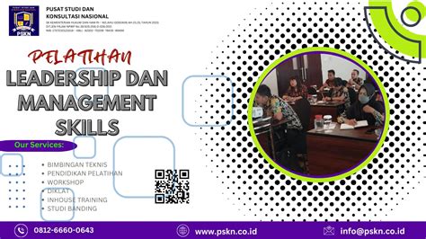 PELATIHAN LEADERSHIP DAN MANAGEMENT SKILLS Pusat Studi Konsultasi