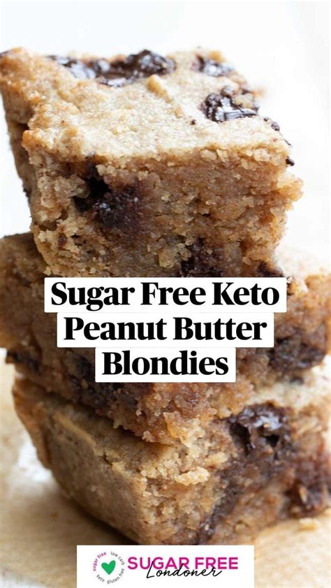 Sugar Free Keto Peanut Butter Blondies Low Carb Recipes Dessert Keto