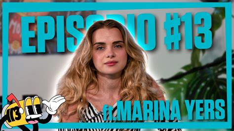 CLUB 113 EPISODIO 13 Con MARINA YERS YouTube