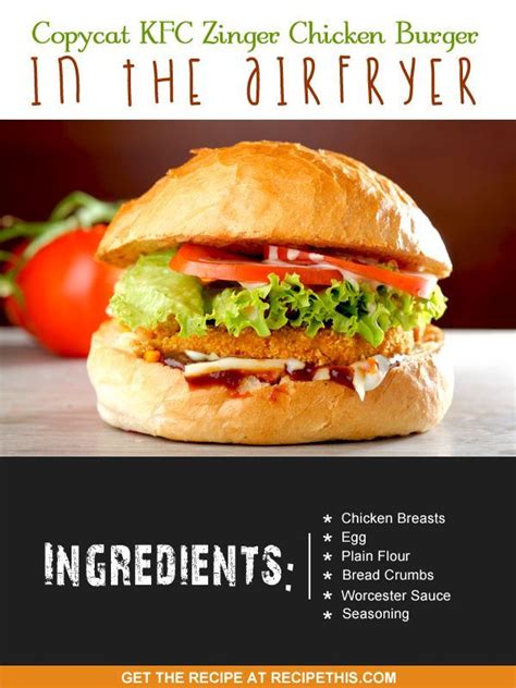 Copycat KFC Zinger Chicken Burger In The Airfryer Fakeaway Recipes