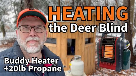 How To Install A Mr Heater Buddy Heater In A Hunting Blind With A Hose And 20lb Lp Propane Tank