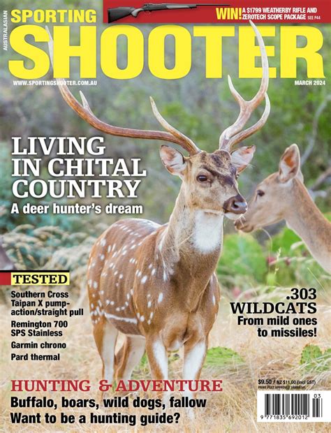 Sporting Shooter March Issue On Sale Now Sporting Shooter