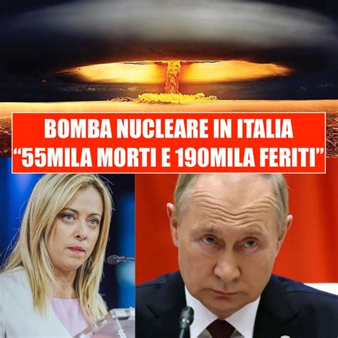 Guerra Nucleare In Italia Le Previsioni Choc Mila Morti Ecco Le