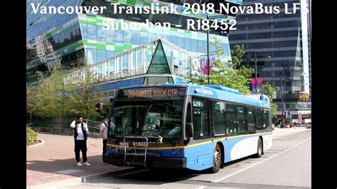 Vancouver Translink 2018 NovaBus LFS Suburban 18452 YouTube