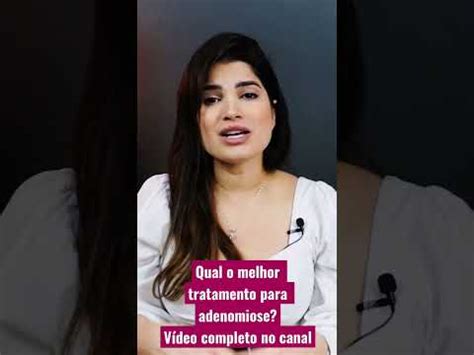 Tratamento Para Adenomiose Youtube