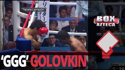 Gennady GGG Golovkin y Román Chocolatito González YouTube