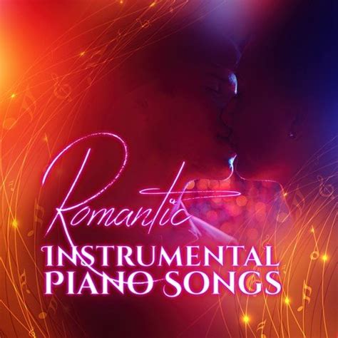 Romantic Instrumental Piano Songs Soft Backround Sad Jazz Music