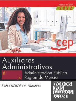 Auxiliares Administrativos Administraci N P Blica Regi N De Murcia