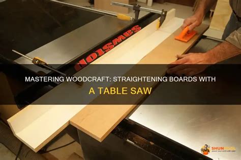 Mastering Woodcraft Straightening Boards With A Table Saw ShunTool