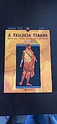 A trilogia tebana Édipo Rei Édipo em Colono Antígona Amazon br