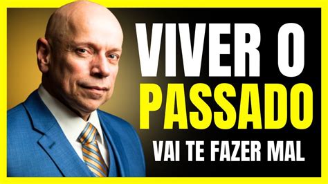 RELEMBRAR O PASSADO VAI TE PREJUDICAR Leandro Karnal Vídeo De