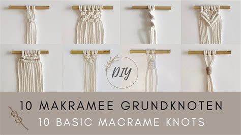 Makramee Grundknoten F R Anf Nger Macrame Basic Knots For Beginners