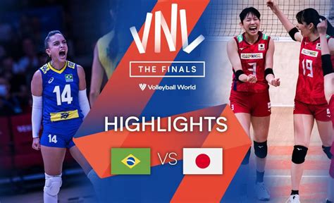 🇧🇷 Bra Vs 🇯🇵 Jpn Highlights Quarter Finals Women S Vnl 2022 Vcp Volleyball