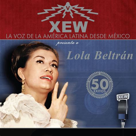 Car Tula Frontal De Lola Beltran Xew La Voz De America Latina Portada