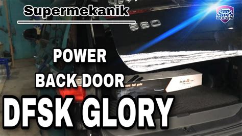 Power Back Door DFSK GLORY Lengkap Dengan CRUISE CONTROL YouTube