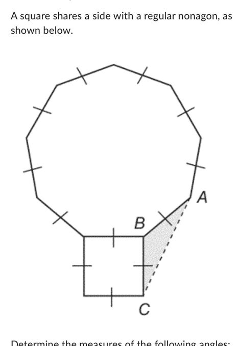 Solved A Square Shares A Side With A Regular Nonagon As
