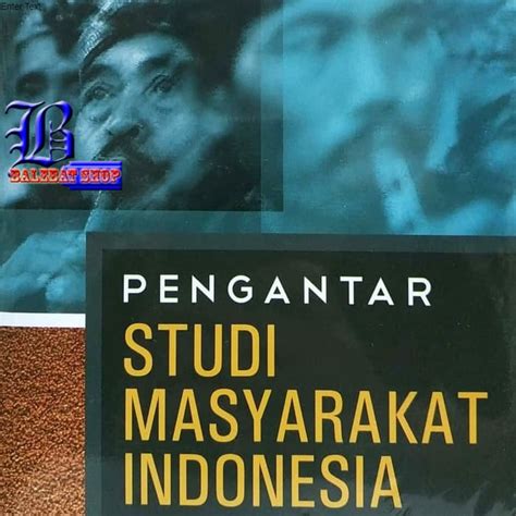 Jual Buku PENGANTAR STUDI MASYARAKAT INDONESIA Suparlan Al Hakim MADANI