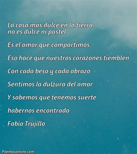 5 Poemas Sobre La Dulzura Poemas Online