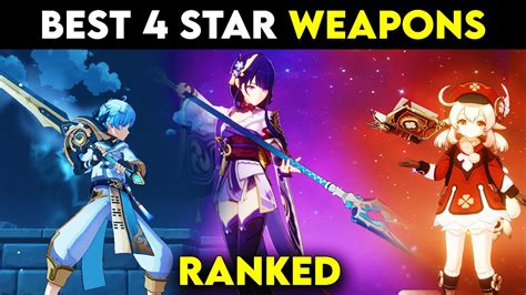 Genshin Impact Best 4 Star Weapons Ranked Youtube