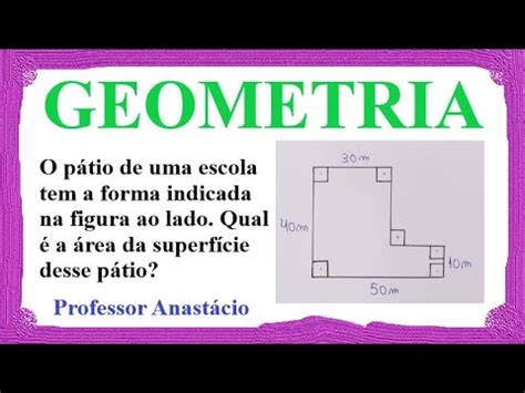 O P Tio De Uma Escola Tem A Forma Indicada Na Figura Abaixo Qual A