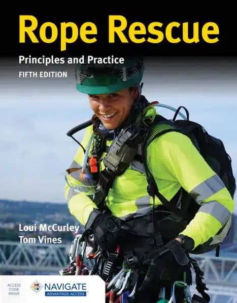 Rope Rescue Techniques: Principles and Practice - ETATNT