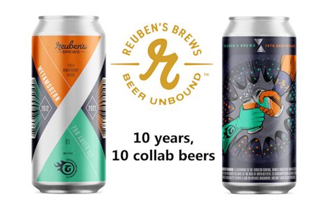 Reuben S Brews Marks 10 Years With A Series Of Collaboration Beers