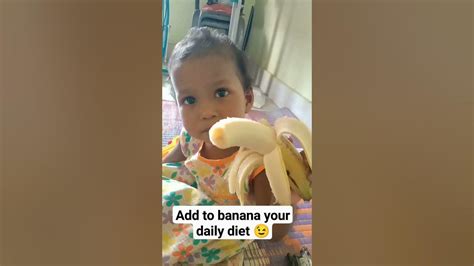 Kela Khao Kela Khao 🍌🍌🍌🍌🍌aur Healthy Bano 😊😊 Youtube