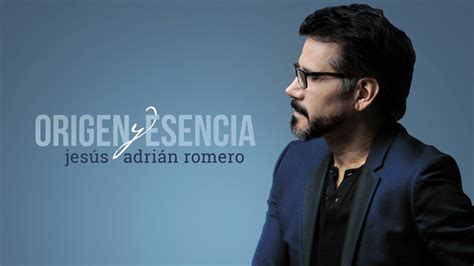 Nuevo disco del cantante Cristiano Jesús Adrián Romero - Exitosites