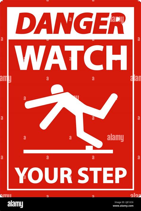 Watch Your Step Sign Vector