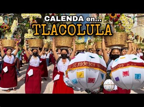 Así se vivió la CALENDA en TLACOLULA DE MATAMOROS OAXACA YouTube