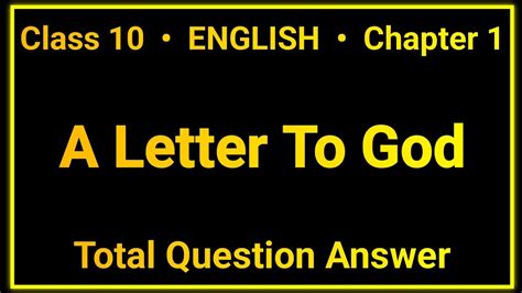 A Letter To God Question Answer Class 10 English Chapter 1 Question